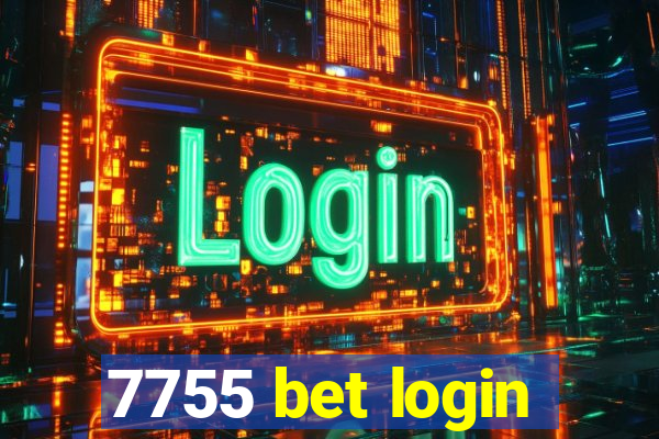 7755 bet login